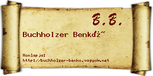 Buchholzer Benkő névjegykártya